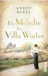 Die Melodie der Villa Winter - Roman | Historischer Liebesroman im Berlin der 20er Jahre und in der Gegenwart