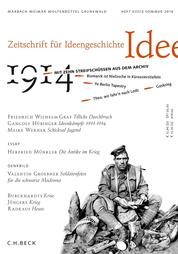 Zeitschrift für Ideengeschichte Heft VIII/2 Sommer 2014 - 1914. Mit 10 Streifschüssen aus dem Archiv
