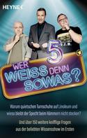 Heyne Verlag: Wer weiß denn sowas? 5 ★★★