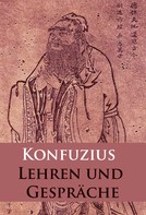 - Konfuzius: Lehren und Gespräche ★★★★