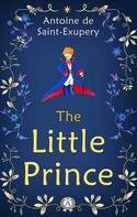 Antoine de Saint-Exupéry: The Little Prince 