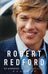 Robert Redford - Die Biographie