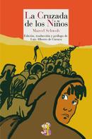 Luis Alberto de Cuenca: La Cruzada de los Niños 