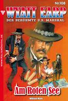 William Mark: Wyatt Earp 108 – Western ★★★