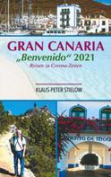 Klaus-Peter Stielow: Gran Canaria "Bienvenido" 2021 
