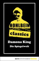 Wolfgang Hohlbein: Hohlbein Classics - Die Spiegelwelt ★