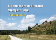 Europa-Express-Radroute Stuttgart - Ulm - Fahrradkarte