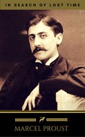 Marcel Proust: Marcel Proust: In Search of Lost Time [volumes 1 to 7] (Golden Deer Classics) 