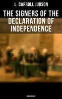 L. Carroll Judson: The Signers of the Declaration of Independence: Biographies 