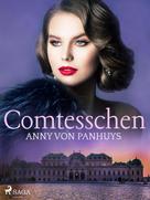 Anny von Panhuys: Comtesschen 