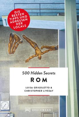 Bruckmann: 500 Hidden Secrets Rom