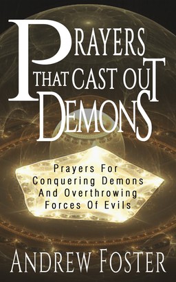 Prayer That Cast Out Demons