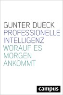 Gunter Dueck: Professionelle Intelligenz ★★★★