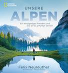 Felix Neureuther: Unsere Alpen ★★★★★