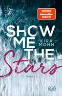 Kira Mohn: Show me the Stars ★★★★