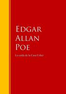 Edgar Allan Poe: La caída de la Casa Usher 
