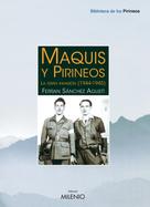Ferran Sánchez Agustí: Maquis y Pirineos 