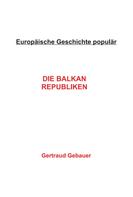 Adles Verlag: Die Balkan Republiken 