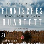 Finnisches Quartett - Arto Ratamo ermittelt, Band 5 (Ungekürzt)
