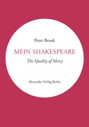 Mein Shakespeare - The Quality of Mercy