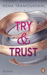 Try & Trust - Roman