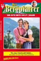 Toni Waidacher: Der Bergpfarrer 79 – Heimatroman ★★★★★