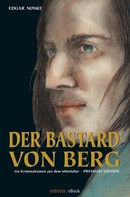 Edgar Noske: Der Bastard von Berg ★★★★