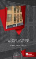 Eduardo Rocha Tamayo: Materiales Sostenibles 