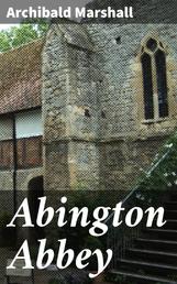 Abington Abbey - A Novel