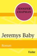 Jennifer Chapman: Jeremys Baby ★★★