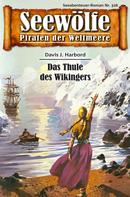 Davis J.Harbord: Seewölfe - Piraten der Weltmeere 326 ★★★★★