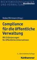 Matthias Knauff: Compliance für die öffentliche Verwaltung 