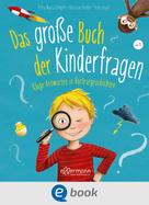 Christian Dreller: Das große Buch der Kinderfragen ★★★★