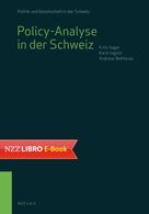 Fritz Sager: Policy-Analyse in der Schweiz 