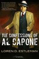 Loren D. Estleman: The Confessions of Al Capone 