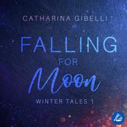 Falling for Moon: Winter Tales 1