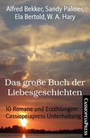 Alfred Bekker: Das große Buch der Liebesgeschichten ★★★