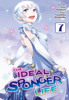 Tsunehiko Watanabe: The Ideal Sponger Life: Volume 7 (Light Novel) 