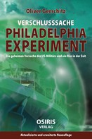 Oliver Gerschitz: Verschlusssache Philadelphia-Experiment ★★★★