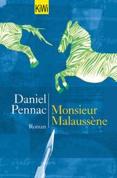 Monsieur Malaussène - Ein Malaussène-Roman