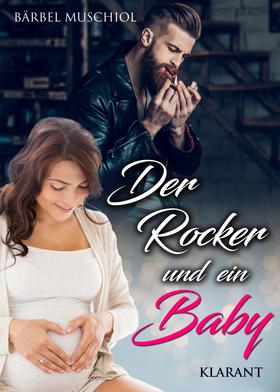 Der Rocker und ein Baby. PLUS Exklusives Bonus-Material. Die Rockerbox mit 11 Romanen!