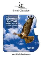 Sigismund von Neukomm: Sinfonie Héroique à Grande Orchestre, Op. 19 