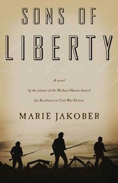 Sons of Liberty - A Novel