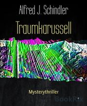 Traumkarussell - Mysterythriller