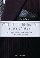 Martin Wehrle: Geheime Tricks für mehr Gehalt ★★★★