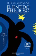 Luigi Giussani: El sentido religioso 