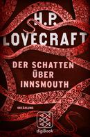 H.P. Lovecraft: Der Schatten über Innsmouth ★★★★