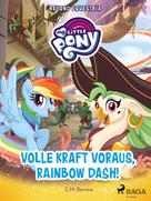 G. M. Berrow: My Little Pony - Beyond Equestria - Volle Kraft voraus, Rainbow Dash! ★★★★