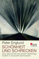 Peter Englund: Schönheit und Schrecken ★★★★