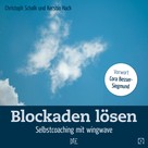 Kerstin Hack: Blockaden lösen ★★★★